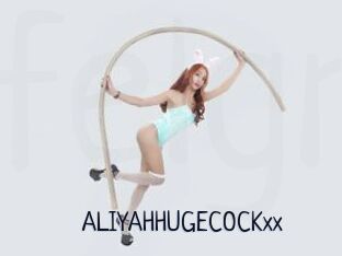 ALIYAHHUGECOCKxx
