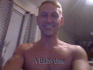 A_Ballsytime