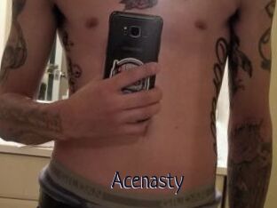 Acenasty