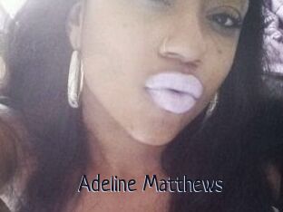 Adeline_Matthews