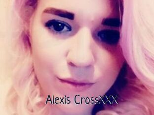 Alexis_CrossXXX