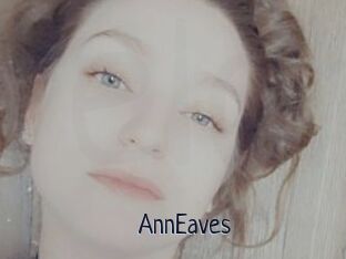 AnnEaves