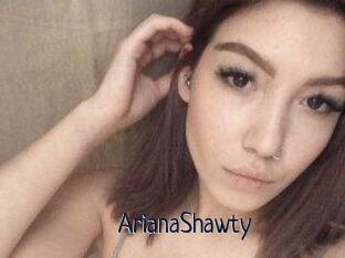 ArianaShawty