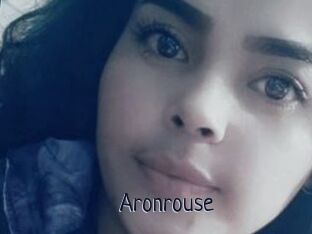 Aronrouse