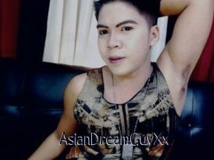 AsianDreamGuyXx