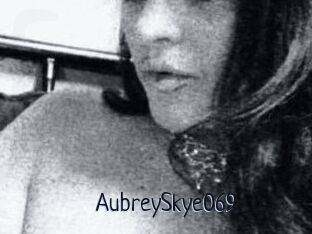 AubreySkye069