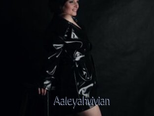 Aaleyahvivian