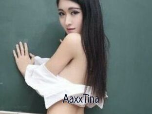 AaxxTina