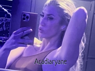 Acadiaryane