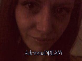 AdreenaDREAM