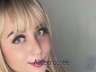 Aliceeroosee