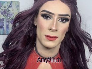 Amy9inch