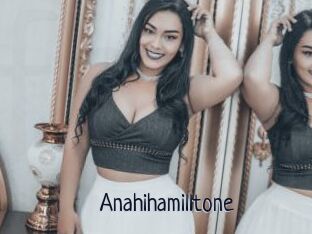 Anahihamilltone