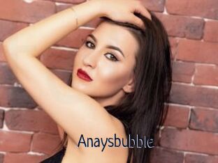 Anaysbubble