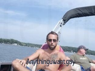 Anythinguwantguy