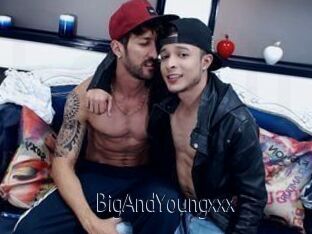 BigAndYoungxxx