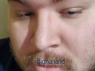 Bigmanand