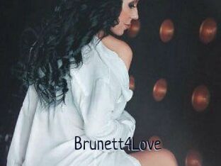 Brunett4Love