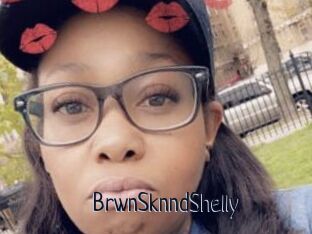 BrwnSknndShelly