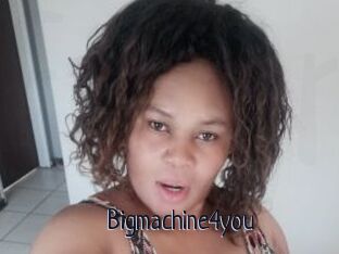 Bigmachine4you