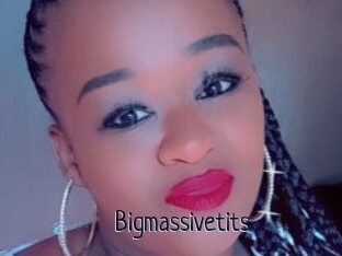 Bigmassivetits