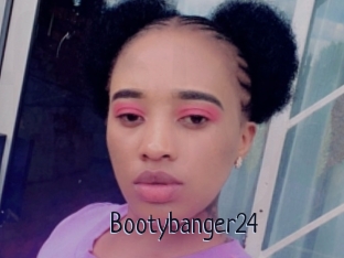 Bootybanger24