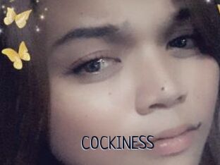COCKINESS