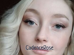 CadenceRose