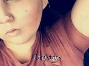 Candytitts