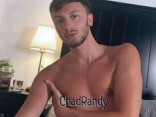 ChadRandy