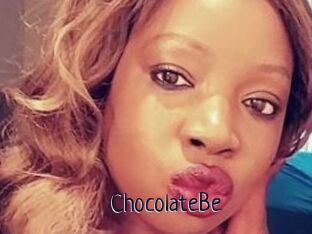 ChocolateBe