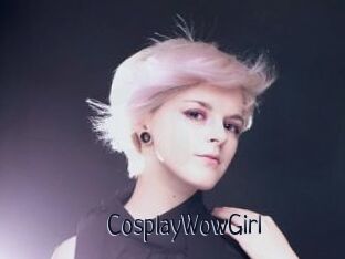 CosplayWowGirl