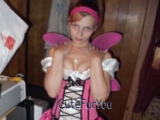 CuteForYou