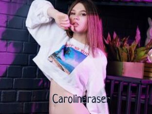 Carolineraser