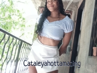 Cataleyahottamazing