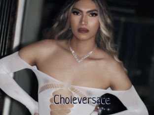 Choleversace