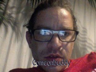 Comeonbuddy