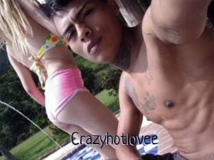 Crazyhotlovee