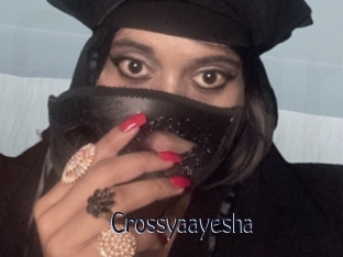 Crossyaayesha