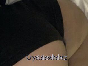 Crystalassbabez