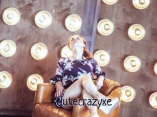 Cutecrazyxe