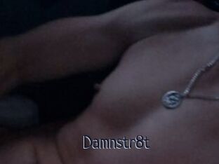 Damnstr8t