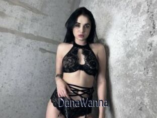 DanaWanna