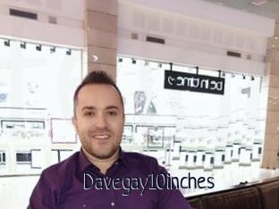 Davegay10inches