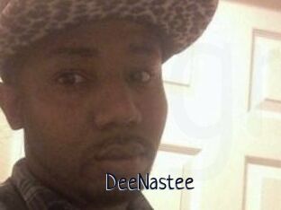 DeeNastee