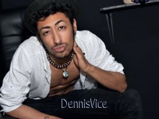 DennisVice