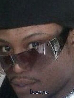 Dewayne