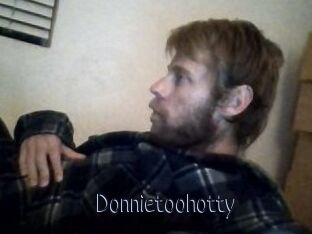 Donnietoohotty