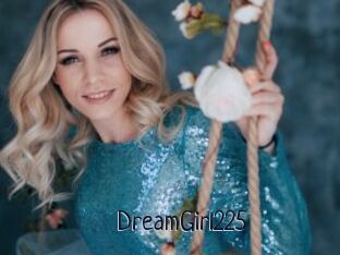 DreamGirl225