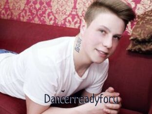 Dancerreadyforu